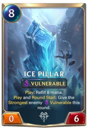 Ice Pillar (LoR Card after 1.14 nerf)