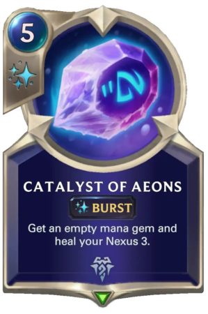 Catalyst of Aeons (LoR card)