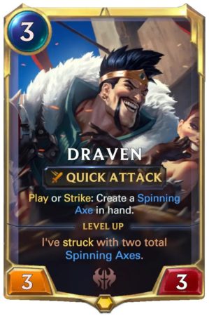 Draven Level 1 (LoR card)