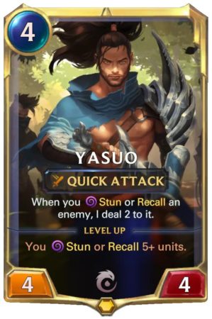 Yasuo level 1 (LoR card)