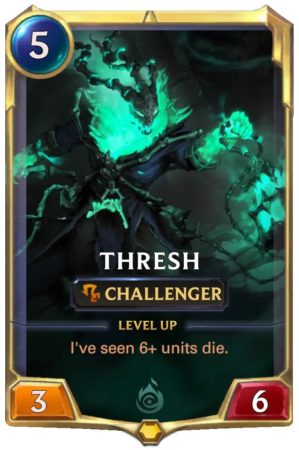 Thresh Level 1 (LoR card)