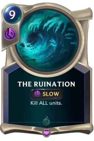 The Ruination (LoR card)