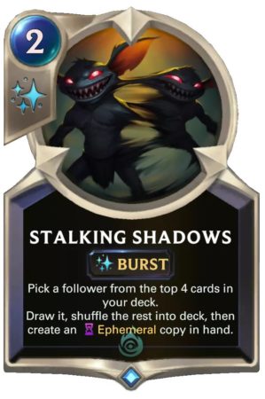 Stalking Shadows (LoR card)