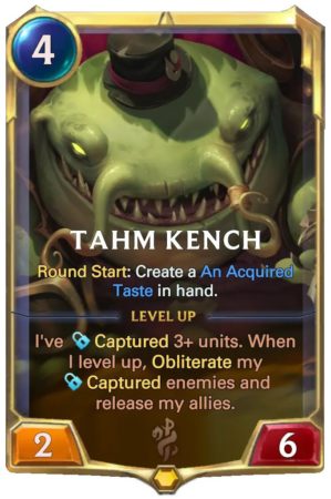 Tahm Kench Level 1 (LoR card)