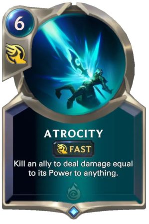Atrocity (LoR card)
