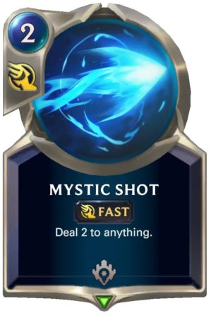 Mystic Shot (LoR card)