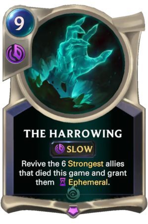 the harrowing (LoR card)