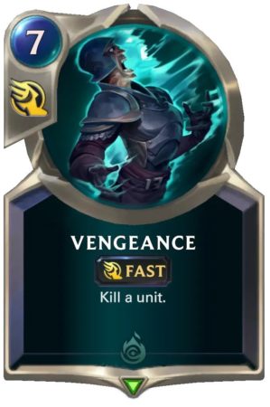 Vengeance (LoR Card)