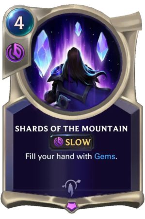 Shards of the Mountain (LoR Card)