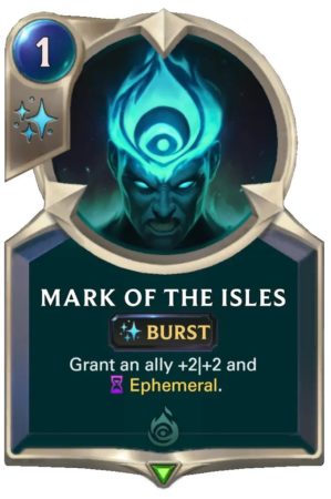 Mark of the Isles (LoR Card)