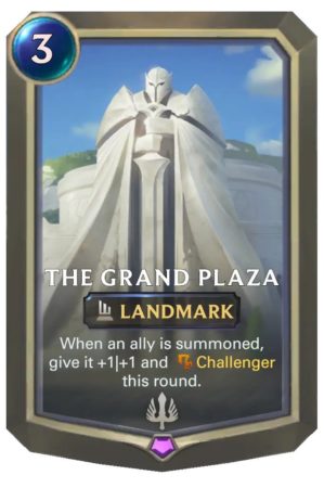 The Grand Plaza (LoR Card)