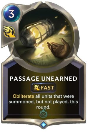Passage Unearned (LoR Card)