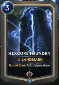 Hexcore Foundry (LoR Card Reveal)