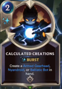 Calculated Creations (LoR Card Reveal)