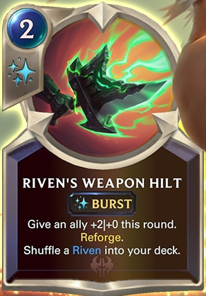 Riven's Weapon Hilt (LoR Card Reveal)