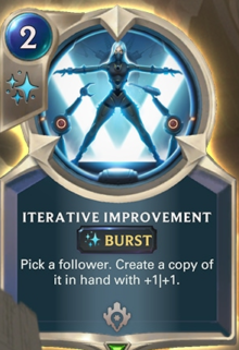 Iterative Improvement (LoR Card Reveal)