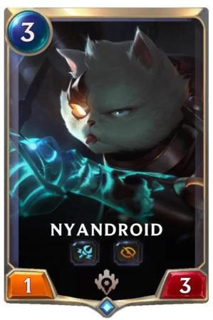 Nyandroid (LoR card)