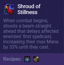 TFT Shroud of Stillness Description