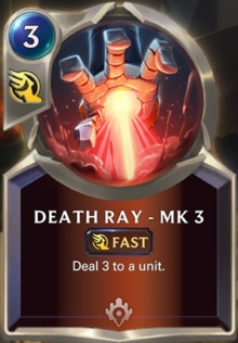 Death Ray - MK3 (LoR Card Reveal)