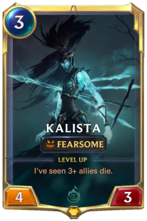 Kalista level 1 (LoR Card)