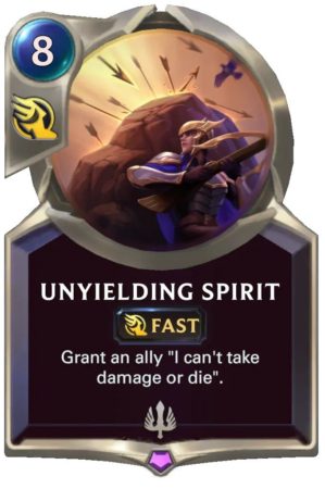 Unyielding Spirit (LoR Card)