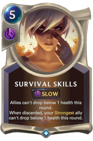 Survival Skills (LoR Card)