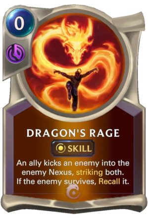 Dragon's Rage (LoR Card)