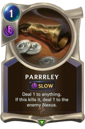 Parrrley (LoR Card)