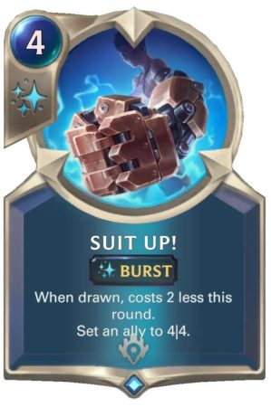 Suit Up! (LoR Card)