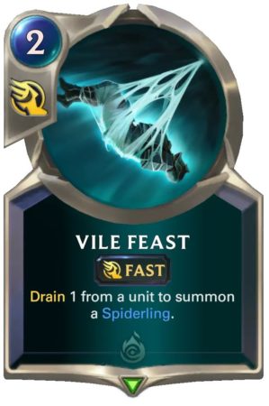 Vile Feast (LoR Card)