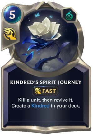 Kindred's Spirit Journey (LoR Card)