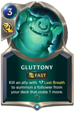 Gluttony LoR card)