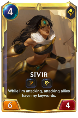 Sivir level 2 (LoR reveal)