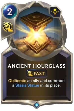 Ancient Hourglass (LoR Card)