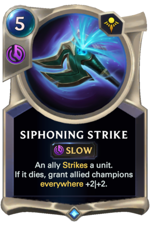 Siphoning Strike (LoR reveal)