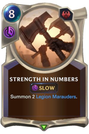 Stength In Numbers (LoR Card)