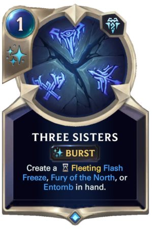 Three Sisters (LoR Card)