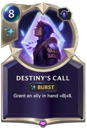 Destiny's Call (LoR Card)