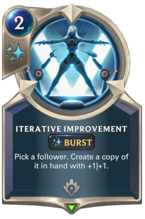 iterative improvement (LoR Card)