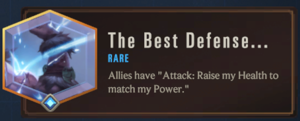 The Best Defense (LoR Passive)