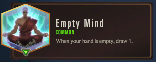 Empty Mind (LoR Passive)