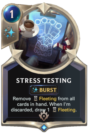 Stress Testing (LoR card)