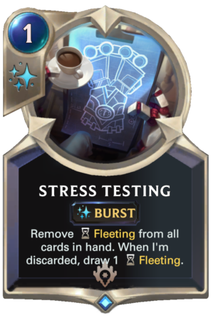 Stress Testing (LoR card)