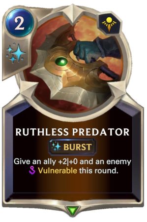 Ruthless Predator (LoR Card)