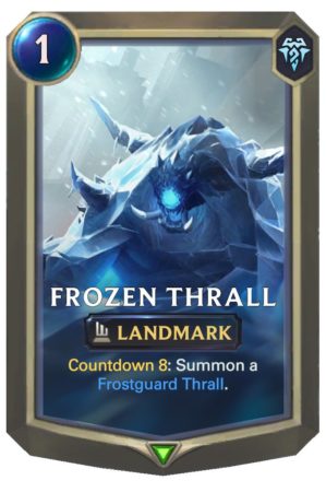 Frozen Thrall (LoR Card)