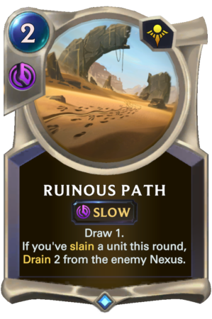 Ruinous Path (LoR reveal)