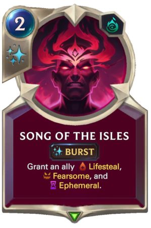 Song of the Isles (LoR Card)