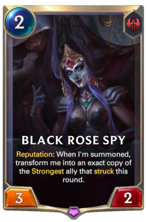 Black Rose Spy (LoR reveal)