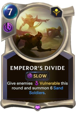 Emperor's Divide (LoR Card)