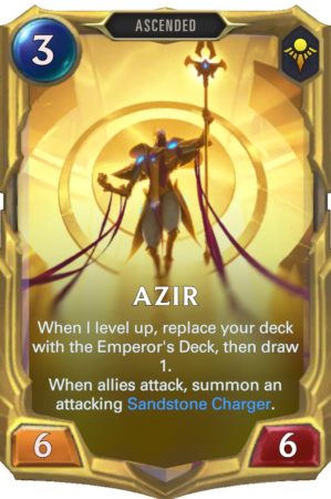 Azir level 3 (LoR Card)
